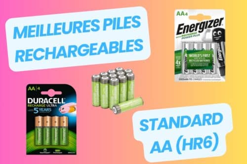 Meilleures piles rechargeables AA