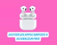 AirPods 4 pas cher