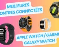 meilleure montre connectée