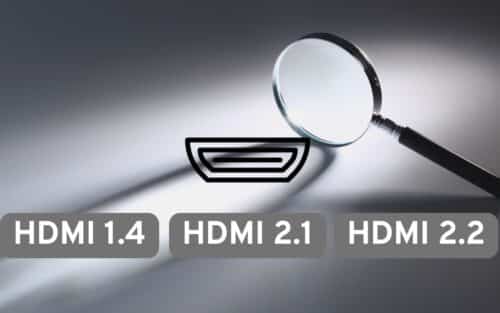HDMI 2.2, 2.1, 2.0, 1.4 : quelles différences ?