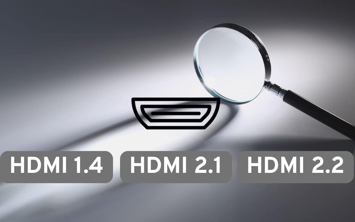 HDMI 2.2, 2.1, 2.0, 1.4 : quelles différences ?