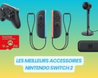 Quels sont les meilleurs accessoires de Nintendo Switch 2 en septembre 2026 ? Notre sélection des indispensables