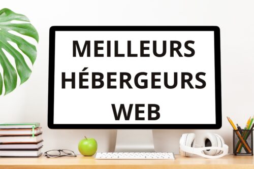 Meilleurs hébergeurs web