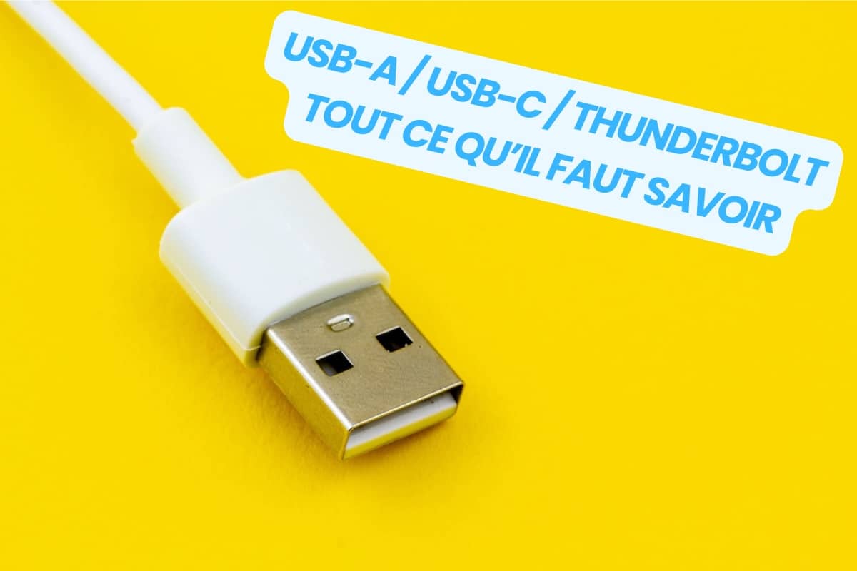 tout savoir sur les normes USB