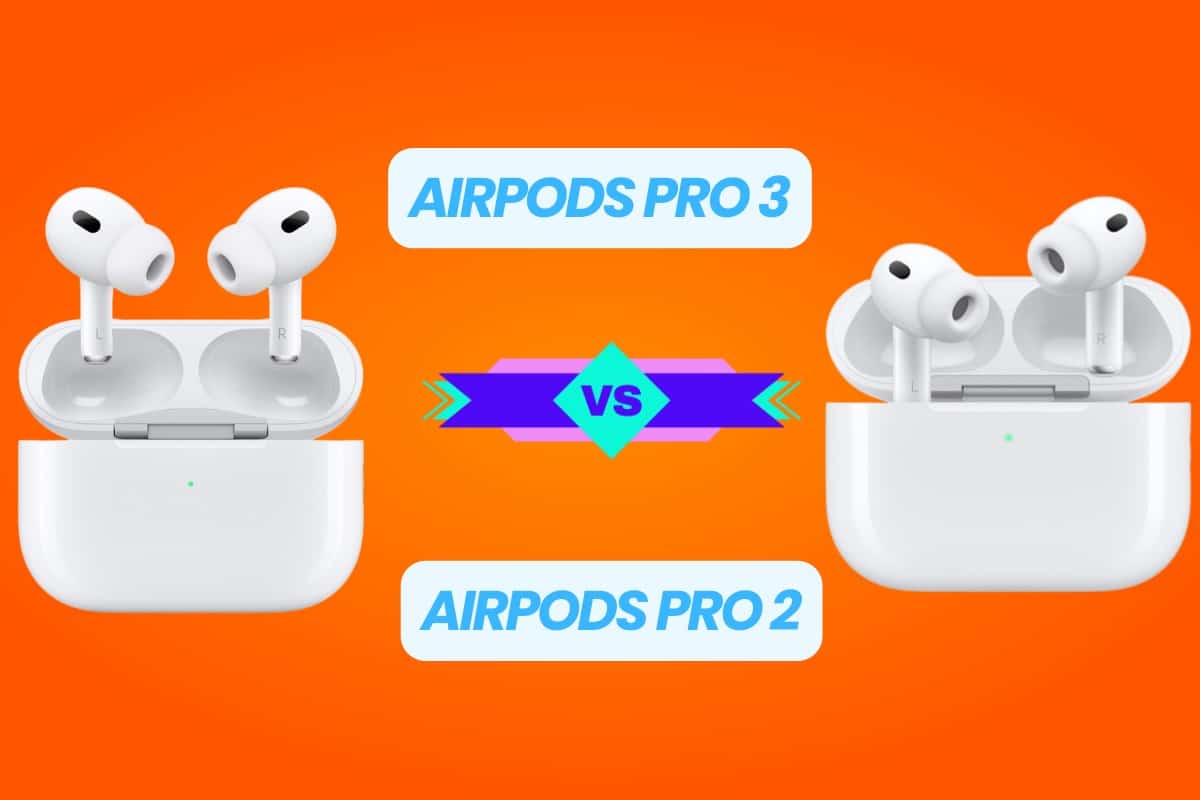 AirPods Pro 3 vs AirPods Pro 2