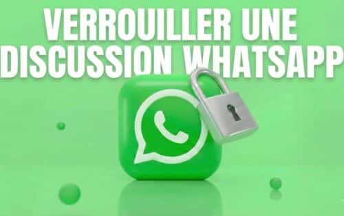 verrouiller discussion whatsapp