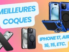 Meilleures coques iPhone