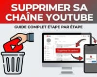 Supprimer chaîne YouTube