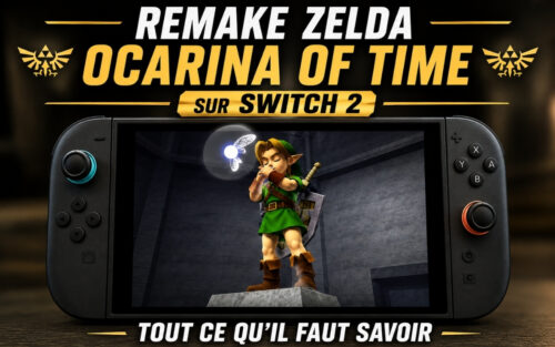 Zelda Ocarina of Time Remake sur Switch 2 : tout ce qu&rsquo;il faut savoir